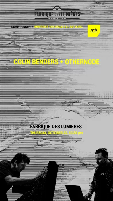 ADE Fabrique des Lumières Colin Benders